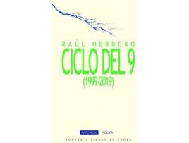 Livro Ciclo del 9 : 1999-2019 de Raúl Herrero (Espanhol)