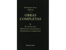 Livro Ii.Obras Completas De Clarín: Su Único Hijo de Leopoldo Alas Clarín (Espanhol)