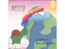 Livro Nelly, La Tortuga Viajera de Abril Barrao Miró (Espanhol)