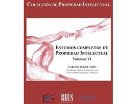 Livro Estudios completos de propiedad intelectual, VI de Carlos Rogel Vide (Espanhol)
