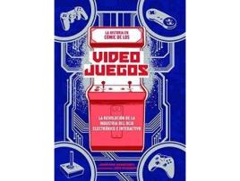 Livro Los Videojuegos. Un Cómic Sobre El Origen de Jonathan Hennessey, Jack Mcgowan (Espanhol)