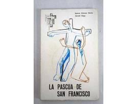 Livro La Pascua de San Francisco de Motte, I. E. (Espanhol)