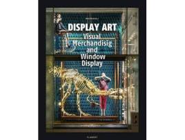 Livro Display Art : Visual Merchandising and Window Display de Editado por Shaoqiang Wang (Inglês)