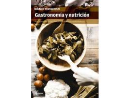 Livro Gastronomia Y Nutricion Cf 18 de D. Beltran, M. Castelló, X. Gruber, P. Sainz (Espanhol)