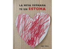 Livro La Meva Germana Té Un Estoma de Anna Turull (Catalão)