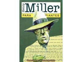 Livro Henry Miller Para Principiantes de Pedro Ghergo (Espanhol)