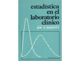 Livro Estadística en el laboratorio clínico de Roy N. Barnett (Espanhol)