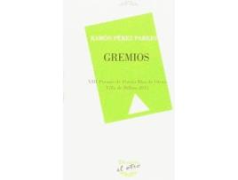 Livro Gremios de Ramón Pérez Parejo (Espanhol)