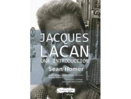 Livro Jacques Lacan : una introducción de Sean Homer (Espanhol)