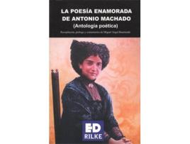 Livro La Poesía Enamorada De Antonio Machado de Vários Autores (Espanhol)