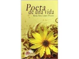 Livro Poeta De Una Vida de Rosa Ana López Picazo (Espanhol)
