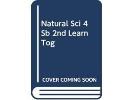 Livro Natural Sci 4 Sb 2nd Learn Tog de Riach, Margaret (Inglês)