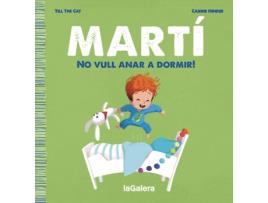 Livro Martí. No Vull Anar A Dormir! de Till The Cat (Catalão)