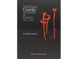 Livro Mathias Goeritz (1940-1953) : recuerdos de España de Chus Tudelilla Laguardia (Espanhol)