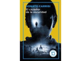 Livro El Cazador De La Oscuridad de Donato Carrisi (Espanhol)