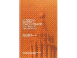Livro En torno al Vaticano II: claves históricas, doctrinales y pastorales de Aranda Lomeña, Antonio (Espanhol)