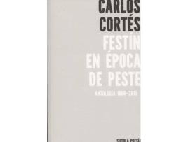 Livro Festín en época de peste de Carlos Cortes (Espanhol)