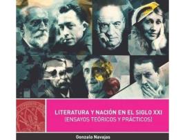 Livro Literatura y nación en el siglo XXI : ensayos teóricos y prácticos de Gonzalo Navajas (Espanhol)