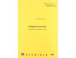 Livro Inteligencia prosocial : educación de las emociones y valores de Roberto Roche Olivar (Espanhol)