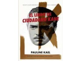 Livro El libro de Ciudadano Kane de Pauline Kael (Espanhol)