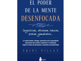 Livro El Poder De La Mente Desenfocada de Srini Pillay (Espanhol)