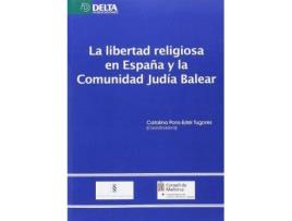 Livro La libertad religiosa en España y la comunidad judía balear de General Rapporteur Catalina Pons-Estel Tugores (Espanhol)