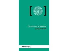 Livro El rizoma y la esponja de Joaquín Ivars (Espanhol)