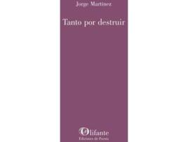 Livro Tanto por destruir de Martinez, Jorge (Espanhol)