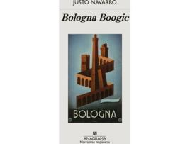 Livro Bologna Boogie de Justo Navarro (Espanhol)