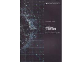 Livro La Última Modernidad: Guía Para No Perderse El Siglo Xxi de Fernando Vidal (Espanhol)