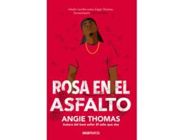 Livro Rosa En El Asfalto de Angie Thomas (Espanhol)