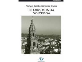 Livro Diario Dunha Noiteboa de Manuel Jacobo González Outes (Galego)