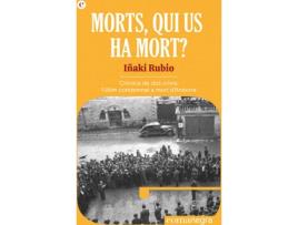 Livro Morts, Qui Us Ha Mort? de Iñaki Rubio (Catalão)