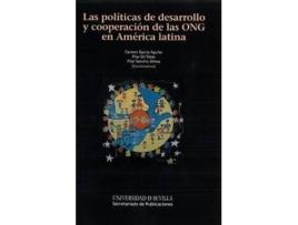 Livro Las políticas de desarrollo y cooperación de las ONG en América Latina de Maria Del Carmen Garcia Aguilar (Espanhol)