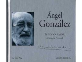Livro A Todo Amor + Cd de Angel Gonzalez (Espanhol)