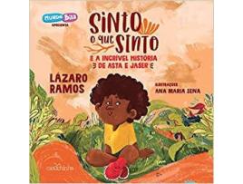 Livro Sinto O Que Sinto: E A Incrível História De Asta E Jaser de Lazaro Ramos (Português-Brasil)