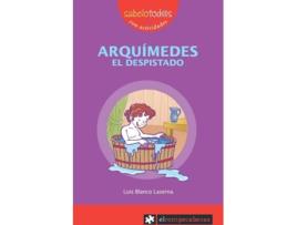 Livro Arquímedes El Despistado de Luis Blanco Laserna (Espanhol)