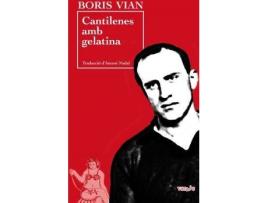 Livro Cantilenes amb gelatina de Vian Boris (Francês)