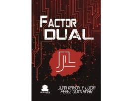 Livro Factor dual de Juan Ramón Pérez Quintanar, Lucía Pérez Quintanar (Espanhol)