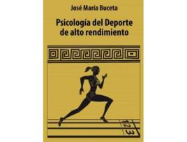 Livro Psicología del deporte de alto rendimiento de José María Buceta (Espanhol)
