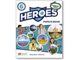 Livro Heroes Level 6 Pupil's Book Andalusian Edition de Donna Shaw, Rob Sved (Inglês)