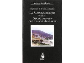 Livro Responsabilidad Otorgamiento Licencias de Francisco Ubeda (Espanhol)