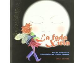 Livro La Fada Xiela de Judit Robert (Catalão)