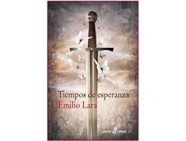 Livro Tiempos De Esperanza de Emilio Lara (Espanhol)