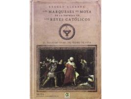 Livro Los marqueses de Moya en la empresa de los Reyes Católicos de Algarra Hernández, Régulo (Espanhol)