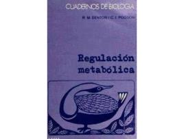 Livro Regulación metabólica de Richard Michael Denton C. I. Pogson (Espanhol)