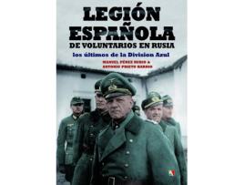 Livro Legión Española Voluntarios En Rusia de Manuel Pérez (Espanhol)