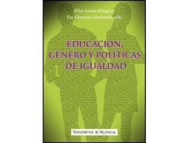 Livro Educacion, Genero y Politicas de Igualdad de Literary Editor Paz ... [Et Al.] Cánovas Leonhardt, Literary Editor Pilar Aznar Minguet (Espanhol)