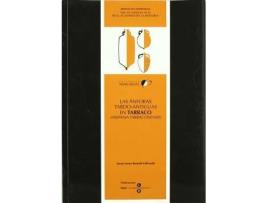 Livro Las ánforas tardo-antiguas en Tarraco (Hispanía tarraconensis) de Josep Antón Remolà Vallverdú (Espanhol)