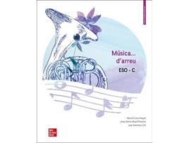 Livro LA Musica d'arreu ESO C CAT de M.; Mayol Cano (Catalão)